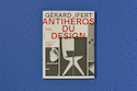 Gérard Ifert, antihéros du design